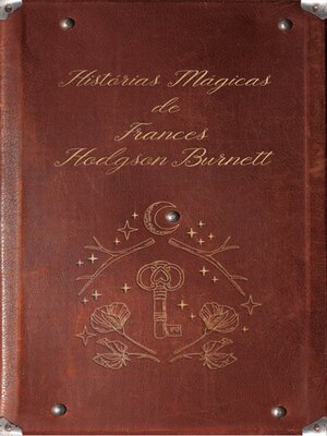 cover image of Box – Histórias mágicas de Frances Hodgson Burnett